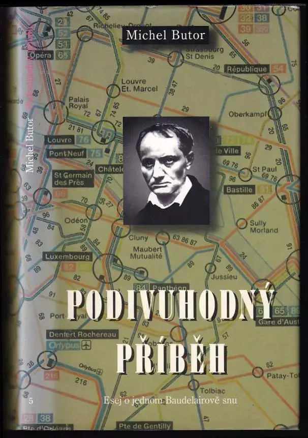 Podivuhodný příběh : esej o jednom Baudelairově snu