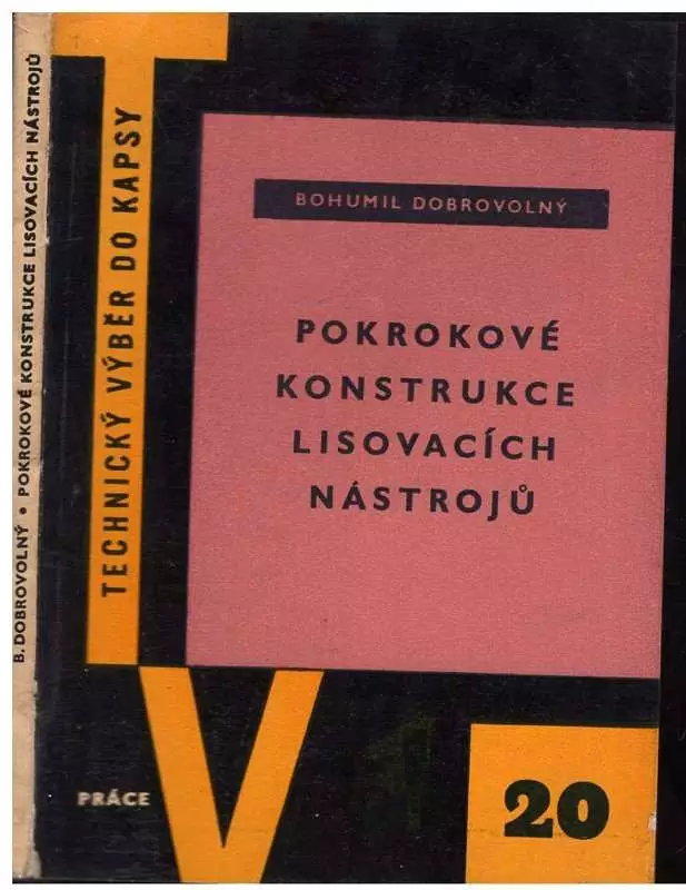 Pokrokové konstrukce lisovacích nástrojů