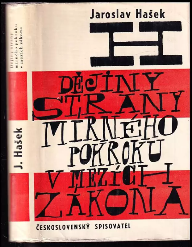 Politické a sociální dějiny strany mírného pokroku v mezích zákona