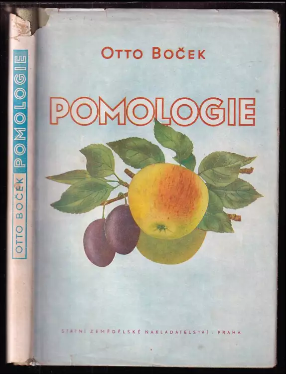 Pomologie - Učeb text pro žáky zeměd. techn. škol, obor zahradnický.