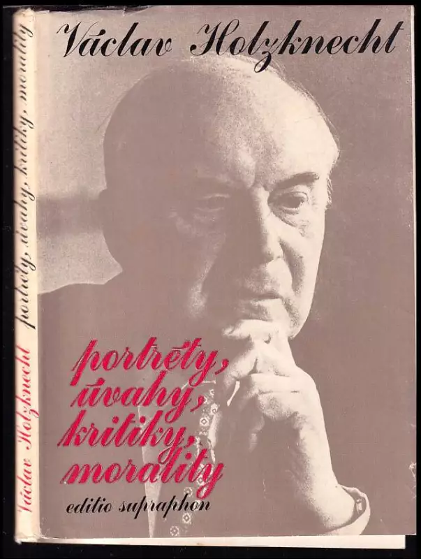 Portréty, úvahy, kritiky, morality