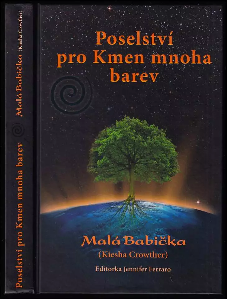 Poselství pro Kmen mnoha barev