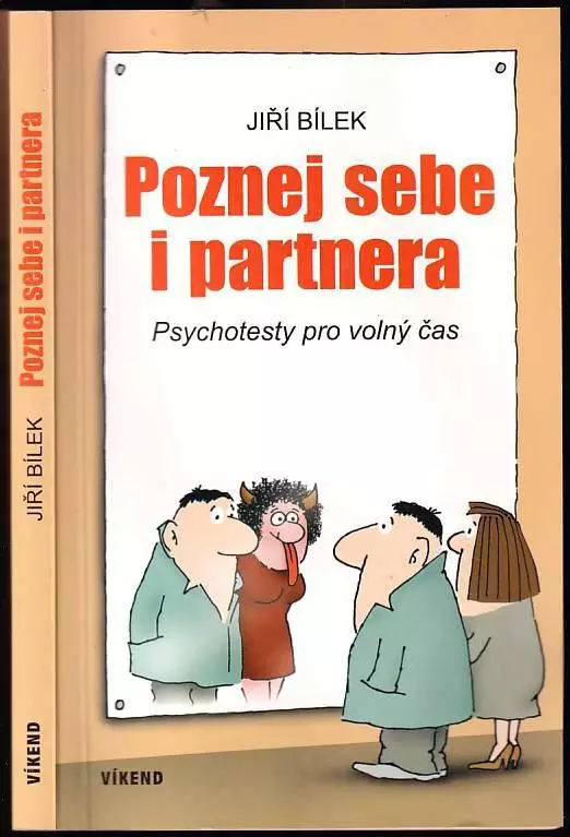 Poznej sebe i partnera : psychotesty pro volný čas