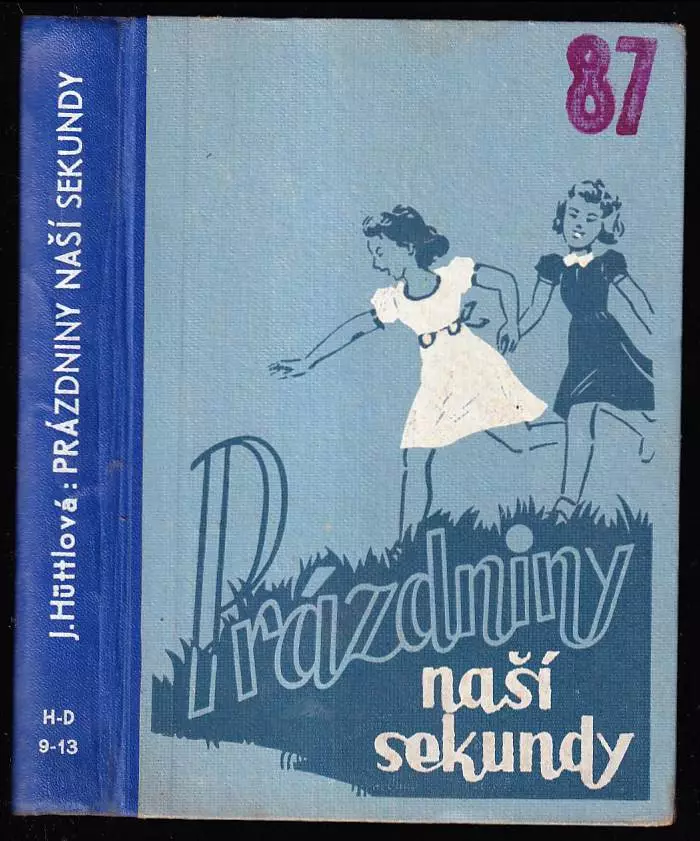 Prázdniny naší sekundy - Román pro děti