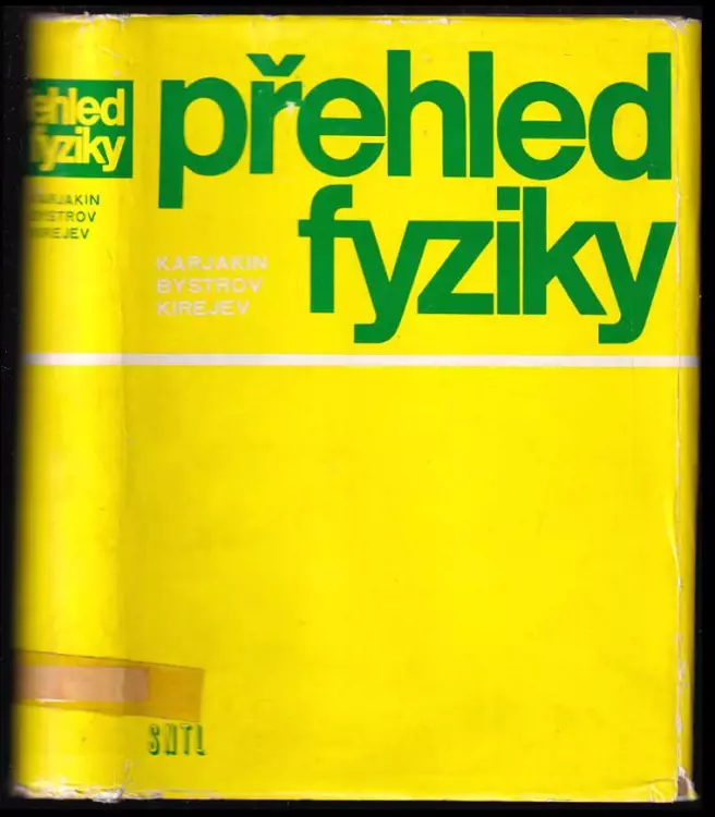Přehled fyziky