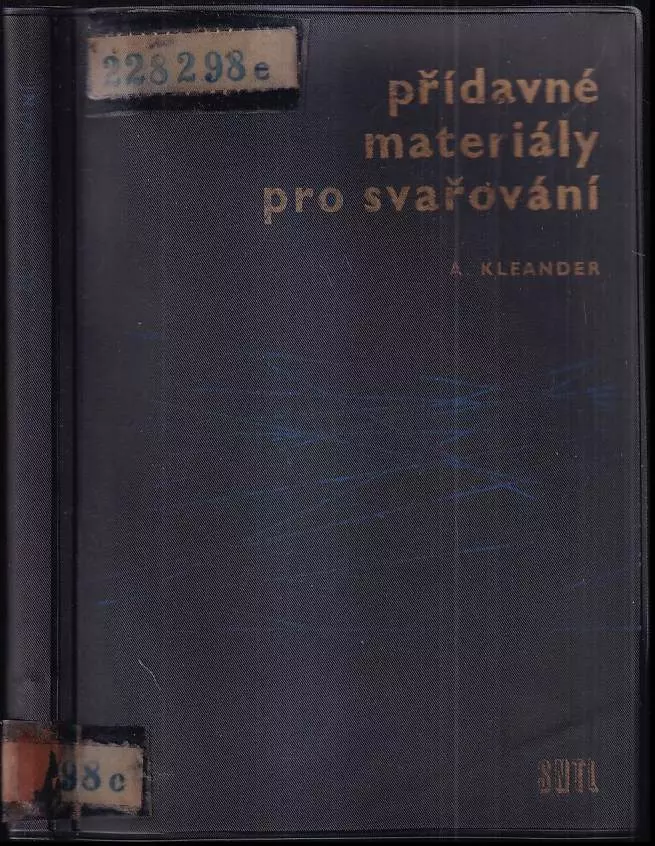 Přídavné materiály pro svařování