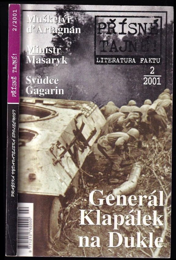 Přísně tajné! : literatura faktu : pohledy do zákulisí historie, války, bitvy, armády, aféry, skandály, špionáž, pozoruhodné osobnosti, nevšední osudy
