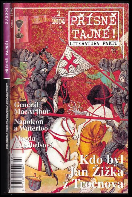 Přísně tajné! : literatura faktu : pohledy do zákulisí historie, války, bitvy, armády, aféry, skandály, špionáž, pozoruhodné osobnosti, nevšední osudy