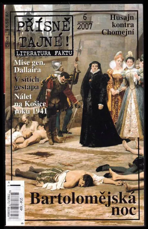 Přísně tajné! : literatura faktu : pohledy do zákulisí historie : války, bitvy, armády : aféry, skandály, špionáž : pozoruhodné osobnosti, nevšední os