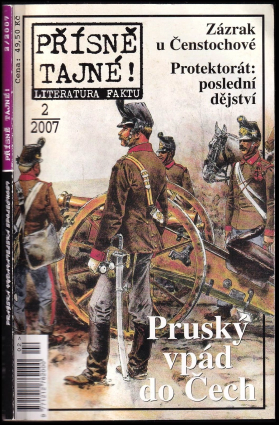 Přísně tajné! : literatura faktu : pohledy do zákulisí historie : války, bitvy, armády : aféry, skandály, špionáž : pozoruhodné osobnosti, nevšední os