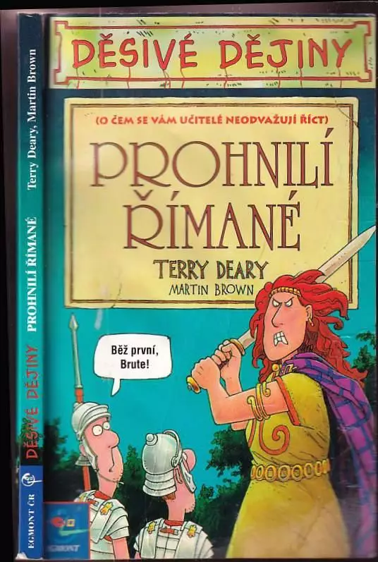Prohnilí Římané