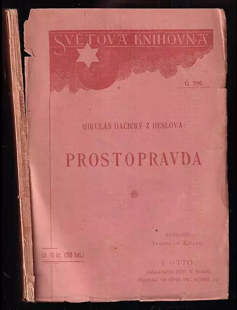 Prostopravda Mikuláše Dačického z Heslova
