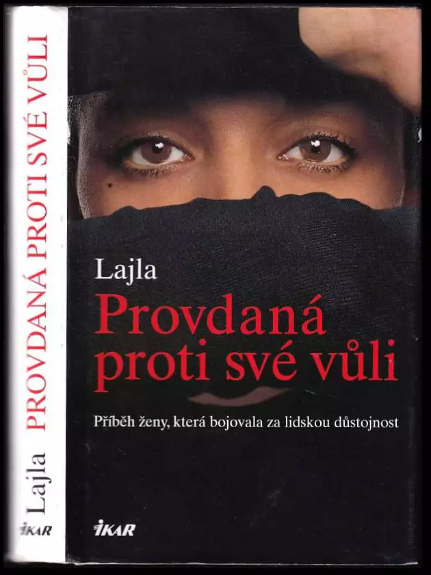 Provdaná proti své vůli - Příběh ženy, která bojovala za lidskou důstojnost