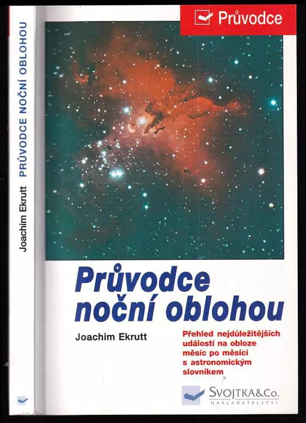 Průvodce noční oblohou - přehled nejdůležitějších událostí na obloze v letech 1999 a 2000 s astronomickým slovníkem