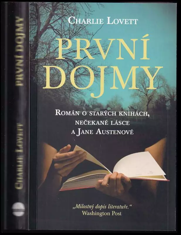 První dojmy : román o starých knihách, nečekané lásce a Jane Austenové