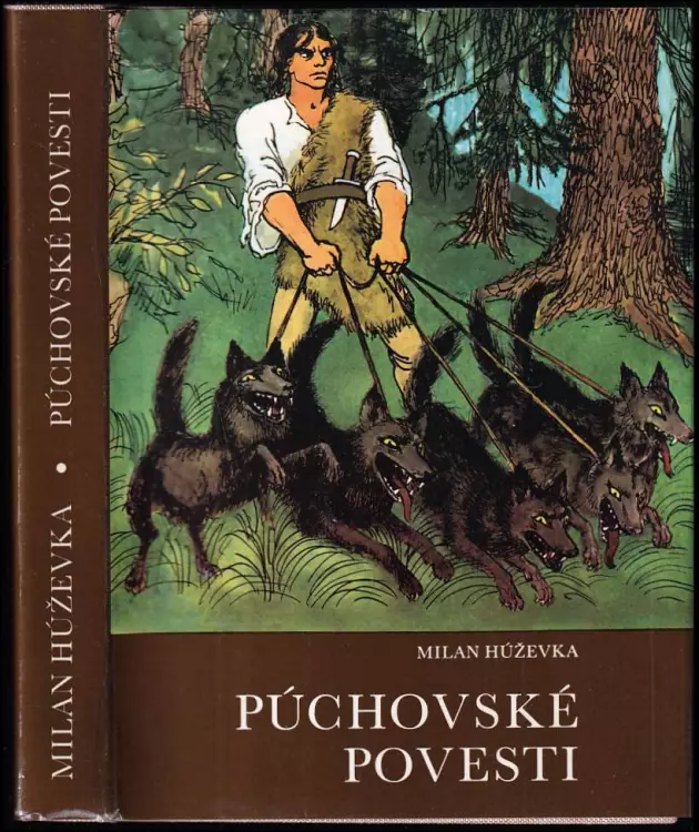 Púchovské povesti : (Hrobľa plná zlata, psí knieža)