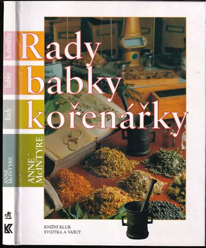 Rady babky kořenářky