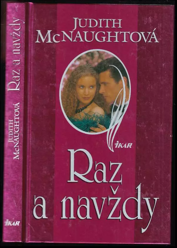 Raz a navždy