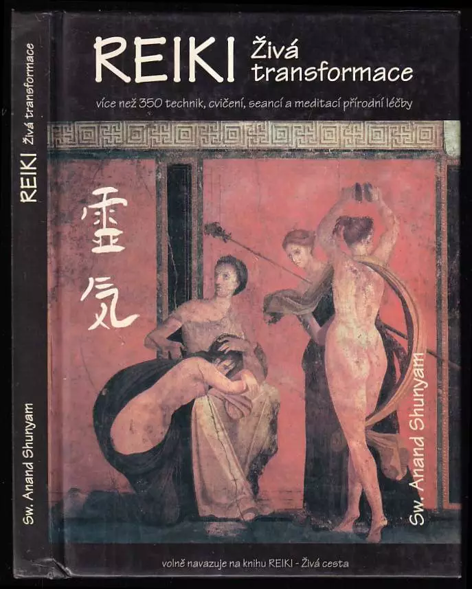 Reiki - živá transformace