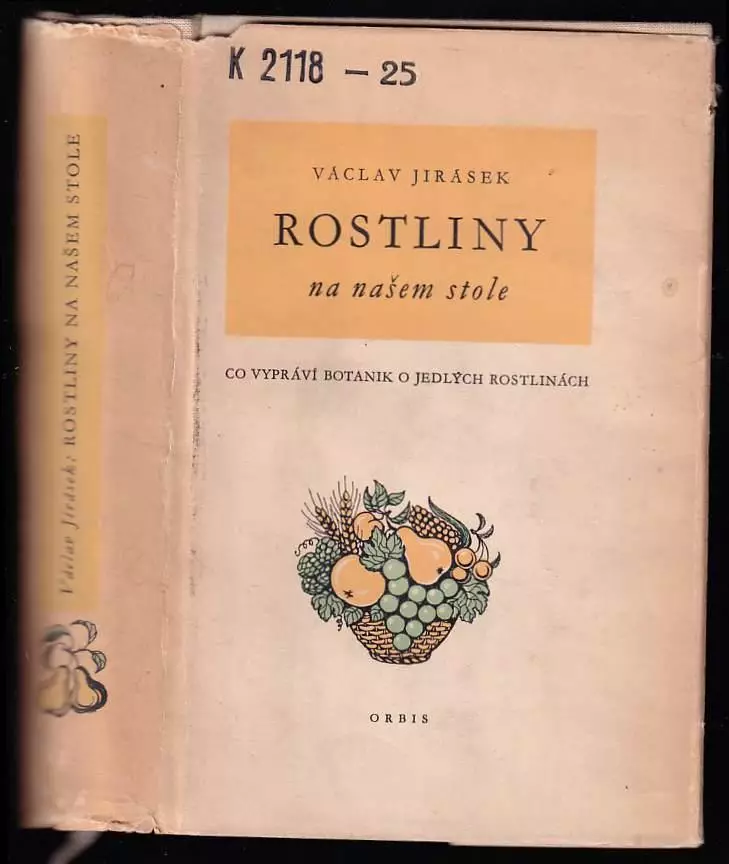 Rostliny na našem stole - co vypráví botanik o jedlých rostlinách