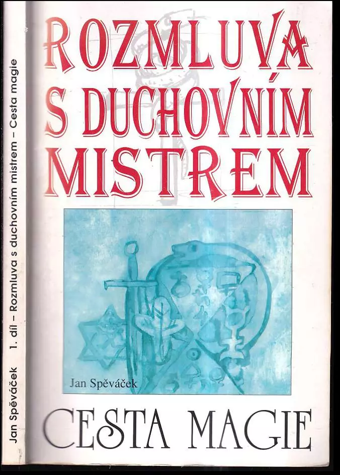 Rozmluva s duchovním mistrem 1. díl