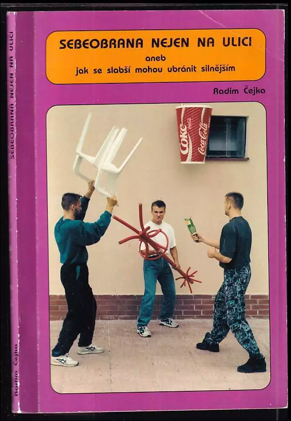 Sebeobrana nejen na ulici aneb Jak se slabší mohou ubránit silnějším