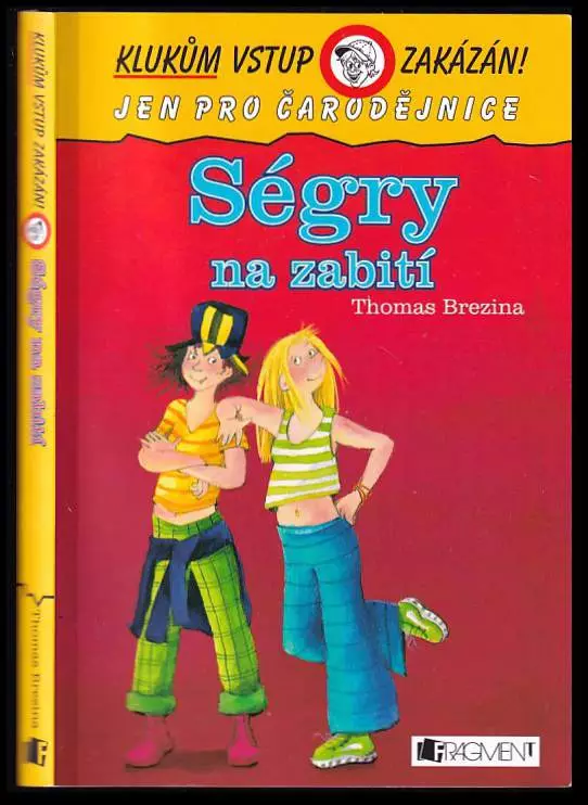 Ségry na zabití