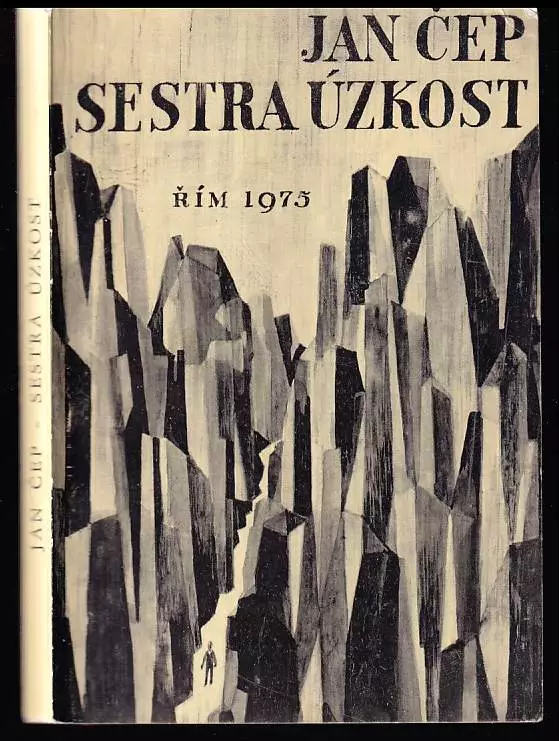 Sestra Úzkost - zlomky autobiografického eseje