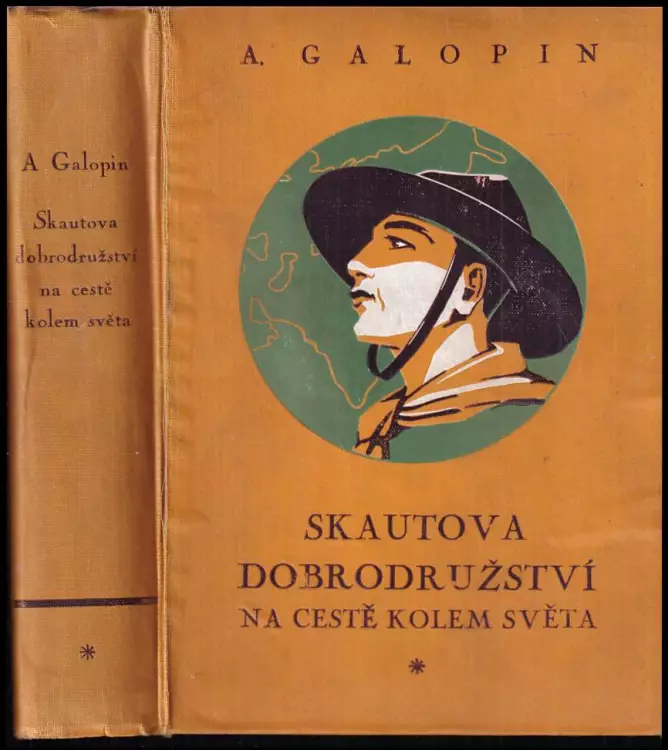 Skautova dobrodružství na cestě kolem světa Díl I.