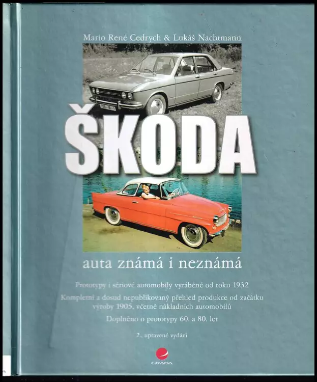 Škoda - auta známá i neznámá - prototypy i sériové automobily vyráběné od roku 1934