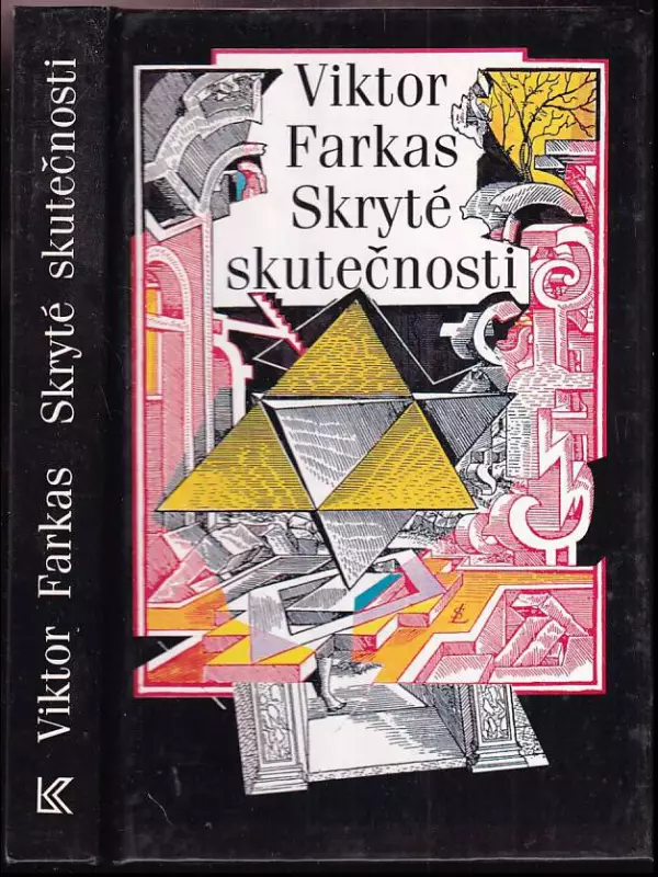 Skryté skutečnosti : [tajemný svět esoteriky]