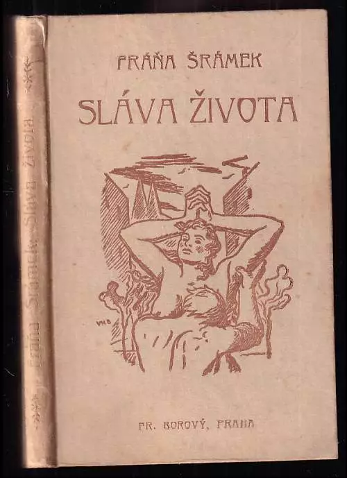 Sláva života : první prósy