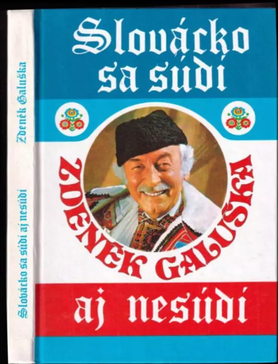 Slovácko sa súdí aj nesúdí - PODPIS ZDENĚK GALUŠKA