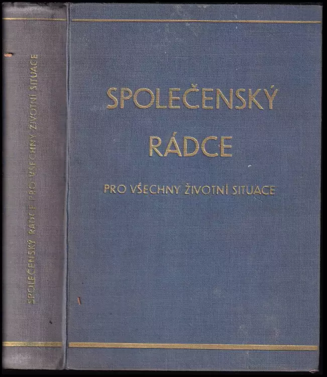 Společenský rádce pro všechny životní okolnosti