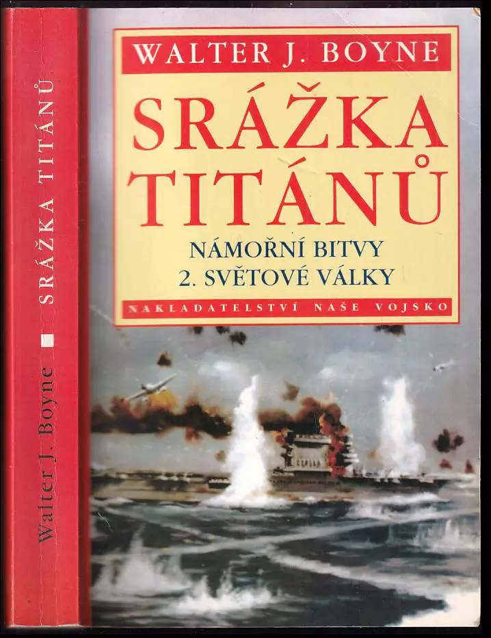 Srážka titánů : námořní bitvy 2. světové války