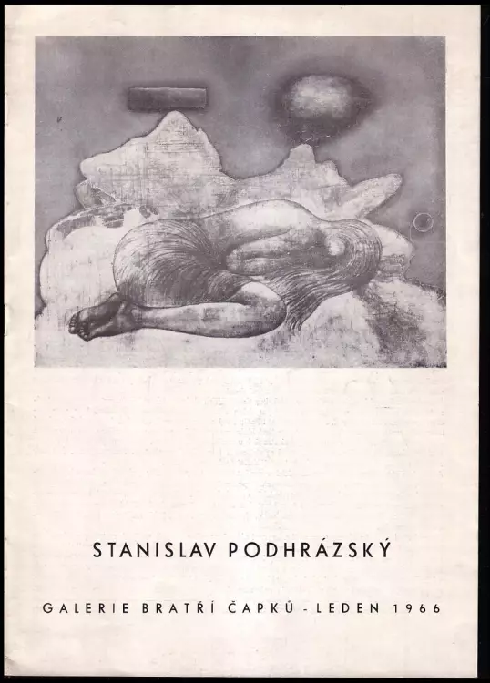 Stanislav Podhrázský - Galerie bratří Čapků - leden 1966
