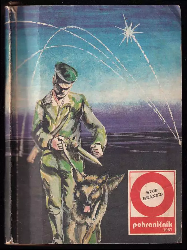 Stop hranice 1987 - Pohraničník