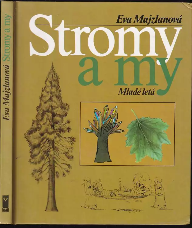 Stromy a my