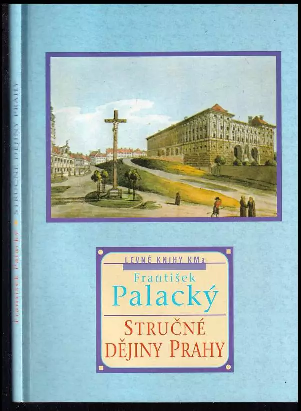 Stručné dějiny Prahy