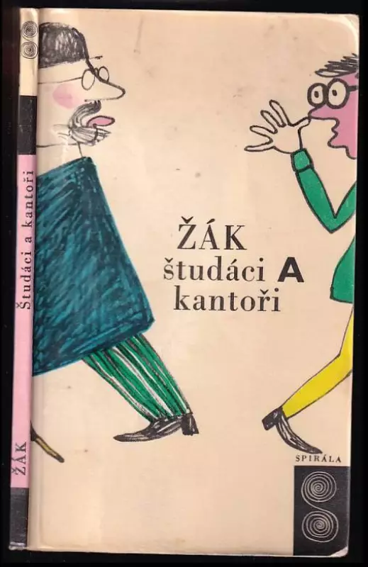 Študáci a kantoři : přírodopisná studie