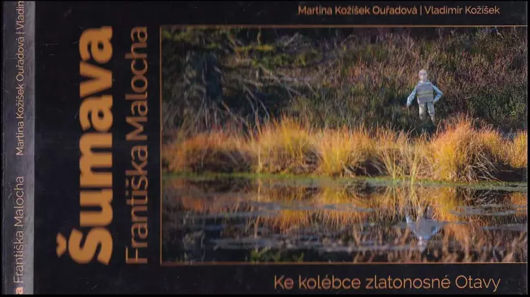 Šumava Františka Malocha