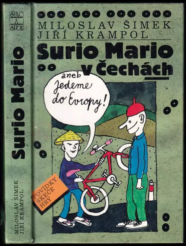 Surio Mario v Čechách, aneb, Jedeme do Evropy