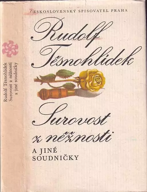 Surovost z něžnosti a jiné soudničky