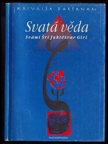 Svatá věda - Káivalja daršanam