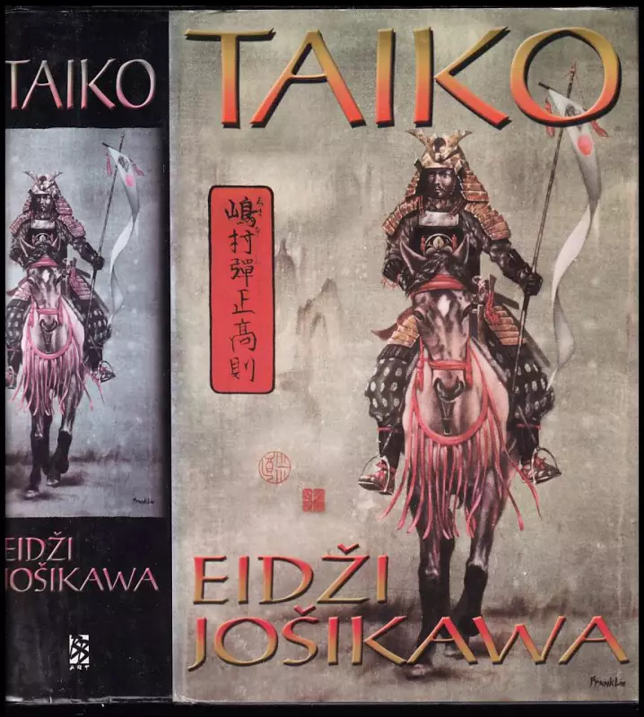 Taiko - epický román o bojích a slávě feudálního Japonska