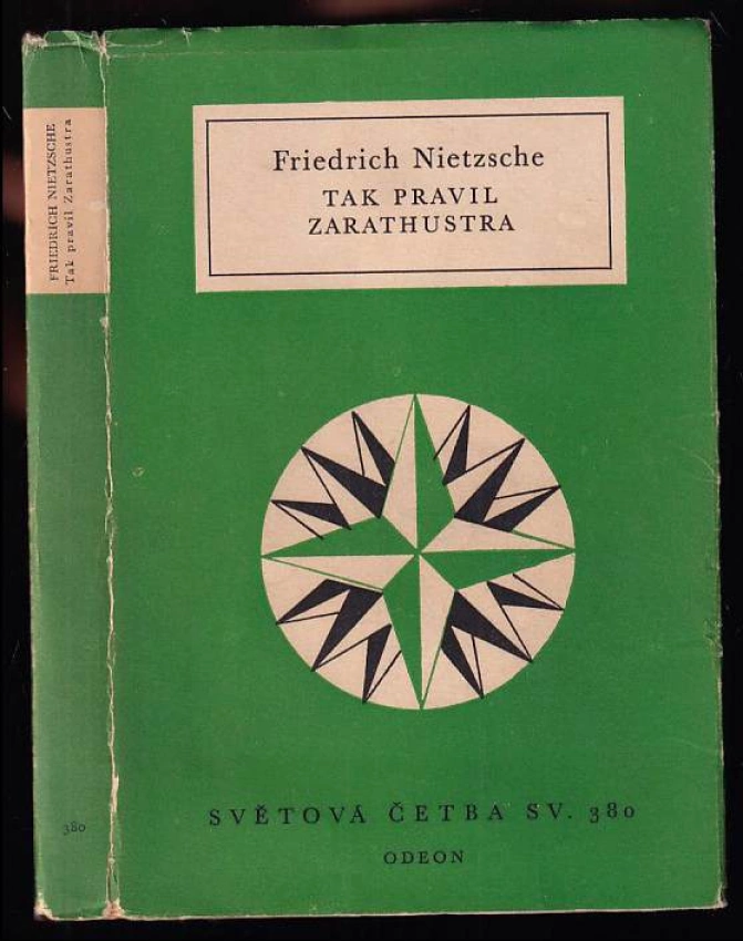 Tak pravil Zarathustra : kniha pro všechny a pro nikoho