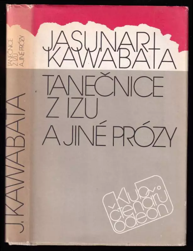 Tanečnice z Izu a jiné prózy