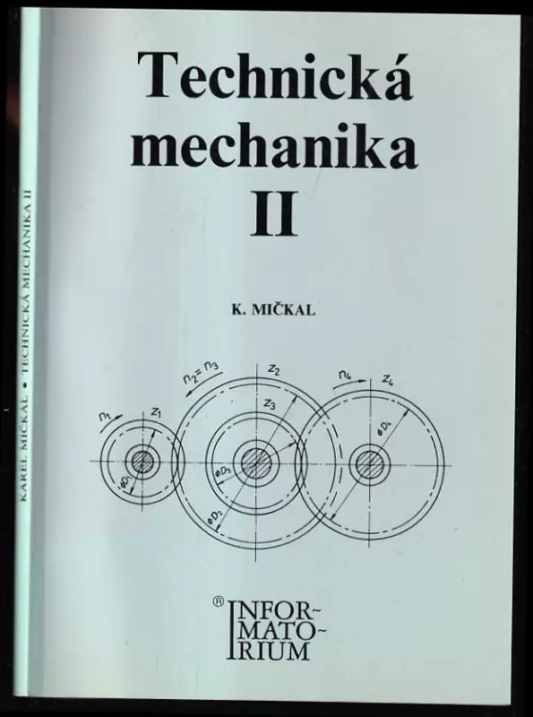Technická mechanika II pro střední odborná učiliště