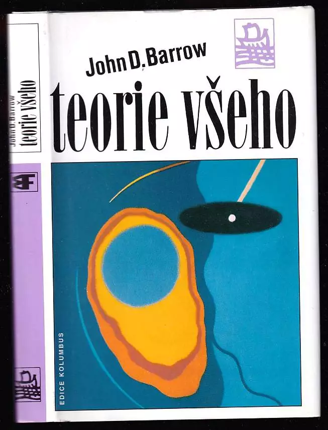 Teorie všeho - hledání nejhlubšího vysvětlení