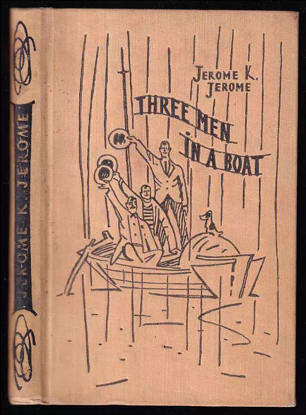Three Men in a Boat - To Say Nothing of The Dog